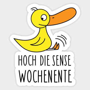 Funny duck wants weekend Sticker